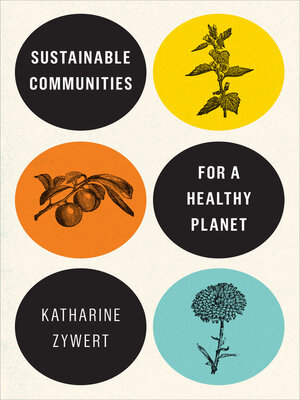 cover image of Sustainable Communities for a Healthy Planet